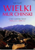 Wielki mur chiński Chiny kontra świat 1000 pne - 2000 ne