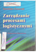 Zarządzanie procesami logistycznymi