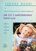 Jak żyć z nadciśnieniem tętniczym
