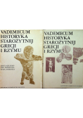 Vademecum historyka starożytnej Grecji i Rzymu tom I i II