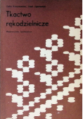 Tkactwo rękodzielnicze