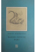 Bardzo dziwne bajki