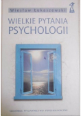 Wielkie pytania psychologii