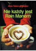 Nie każdy jest Rain Manem