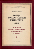 Poezja romantycznych przełomów  szkice