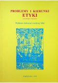 Problemy i kierunki etyki Antologia tekstów