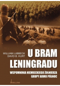 U bram Leningradu. Wspomnienia niemieckiego żołnierza grupy armii Północ