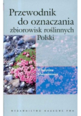 Przewodnik do oznaczania zbiorowisk roślinnych Polski