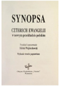 Synopsa czterech Ewangelii w nowym przekładzie polskim