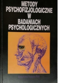 Metody psychofizjologiczne w badaniach psychologicznych