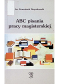 ABC pisania pracy magisterskiej