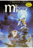 Kryształowy Miecz  Zapach Grinchów