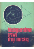 Międzynarodowe prawo drogi morskiej