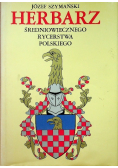 Herbiarz średniowiecznego rycerstwa polskiego