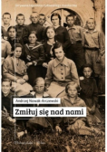 Zmiłuj się nad nami
