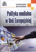 Polityka medialna w Uni Europejskiej