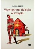 Wewnętrzne dziecko w związku