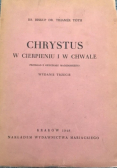 Chrystus w cierpieniu i w chwale 1948 r.