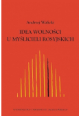 Idea wolności u myślicieli rosyjskich