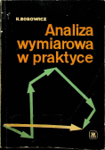 Analiza wymiarowa w praktyce