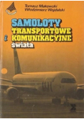 Samoloty transportowe i komunikacyjne świata