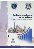 Badania naukowe w turystyce Stan i perspektywy rozwoju