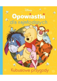 Kubusiowe przygody ,Opowiastki dla najmłodszych