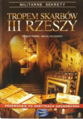 Tropem skarbów III  Rzeszy