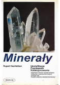 Minerały Identyfikacja Poznawanie. Kolekcjonowanie