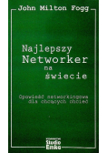 Najlepszy Networker na świecie