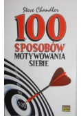 100 sposobów motywowania siebie