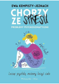 Chorzy ze stresu problemy psychosomatyczne