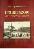 Hrubieszów Starą pocztówką opisany