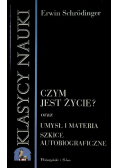 Klasycy nauki Czym jest życie