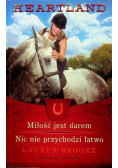 Miłość jest darem Nic nie przychodzi łatwo