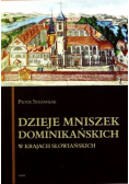 Dzieje mniszek dominikańskich w krajach słowiańskich