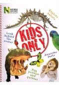 Kids Only Explore Nature