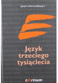 Język trzeciego tysiąclecia