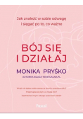 Bój się i działaj