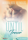 Until Trevor