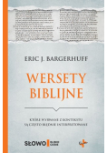 Wersety biblijne które wyrwane z kontekstu są często błędnie interpretowane