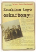Znakiem tego oskarżony