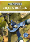 Vademecum cięcia roślin