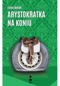 Arystokratka na koniu