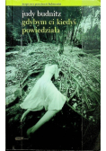Gdybym ci kiedyś powiedziała