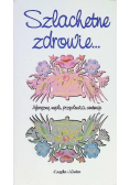 Szlachetne zdrowie