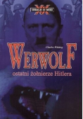Werwolf ostatni żołnierze Hitlera