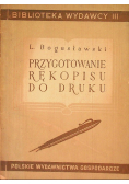 Przygotowanie rękopisu do druku