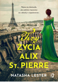 Trzy życia Alix St. Pierre