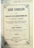 Zakon Kamedułów jego fundacye i dziejowe wspomnienia w Polsce i Litwie 1871 r.